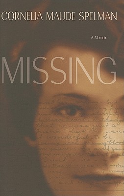 Missing: A Memoir