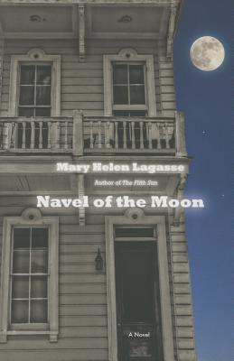 Navel of the Moon: A Novel