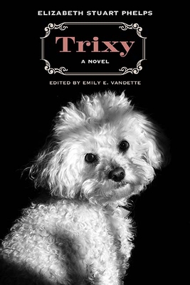Trixy: A Novel