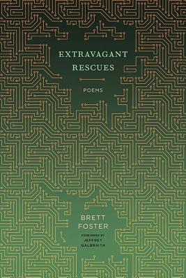 Extravagant Rescues: Poems