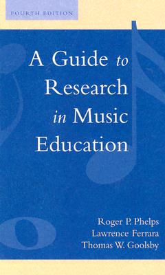 A Guide to Research in Music Education