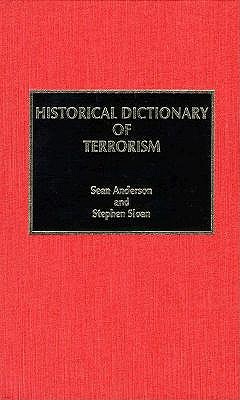 Historical Dictionary of Terrorism