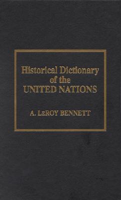 Historical Dictionary of the United Nations