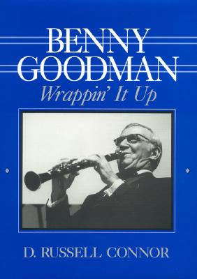 Image for Benny Goodman: Wrappin' It Up (Volume 23)