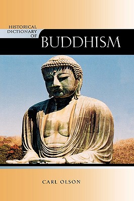 Historical Dictionary of Buddhism
