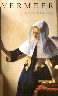 VERMEER: THE COMPLETE WORKS