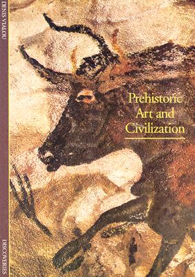 PREHISTORIC ART AND CIVILIZATION Image for PREHISTORIC ART AND CIVILIZATION