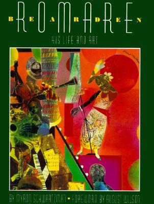 Romare Bearden: His Life and Art