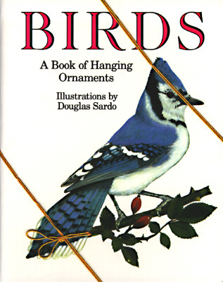 Birds: A Book of Hanging Ornaments