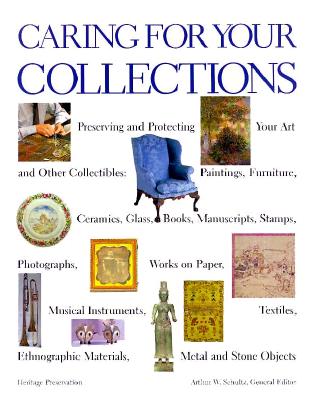 Image for Caring for Your Collections Caring for Your Collections
