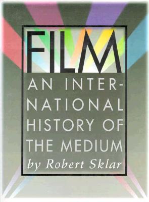 Film: An International History of the Medium