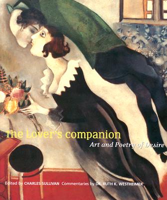 THE LOVER'S COMPANION : ART AND POETRY OF DESIRE
