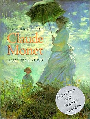 First Impressions: Claude Monet