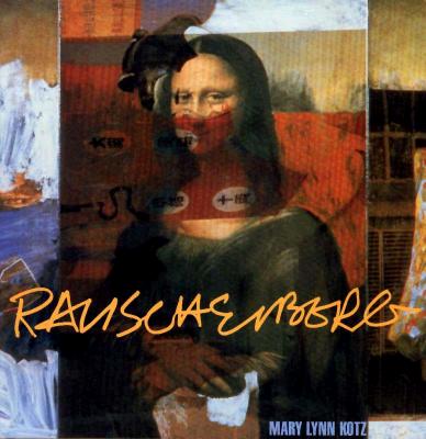 RAUSCHENBERG: ART AND LIFE****SIGNED
