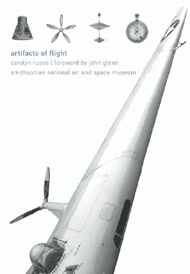 Artifacts of Flight: Smithsonian National Air and Space Museum