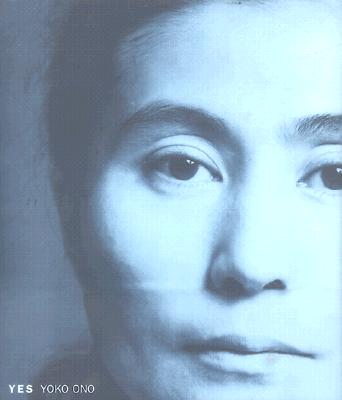 Y E S Yoko Ono