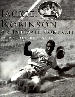 Jackie Robinson: An Intimate Portrait (Revised)
