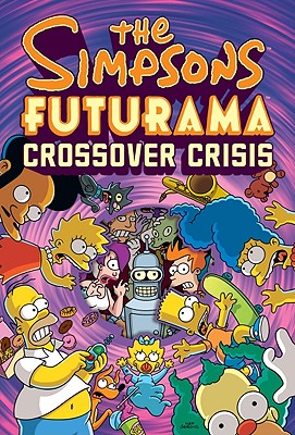 Image for The Simpsons Futurama Crossover Crisis