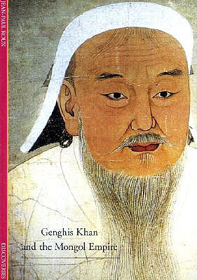 Genghis Khan and the Mongol Empire (Discoveries)