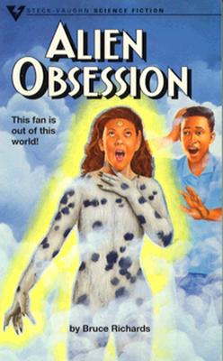 Alien Obsession (Steck-Vaughn Science Fiction)