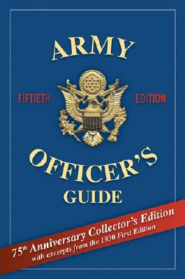 Army Officer's Guide: 75th Anniversary Collector's Edition