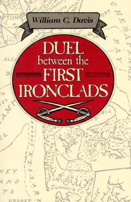 DUEL BETWEEN THE FIRST IRONCLADS Image for DUEL BETWEEN THE FIRST IRONCLADS