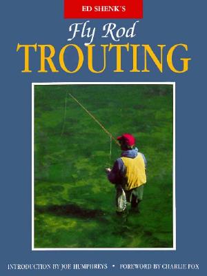 Fly Rod Trouting