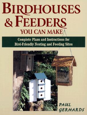 Stackpole Books Bird House & Feeders You Can Make