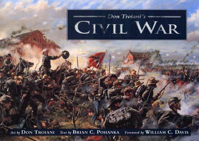 Don Troiani's Civil War