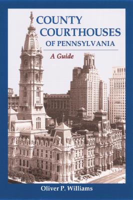 County Courthouses of Pennsylvania