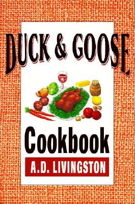 DUCK & GOOSE COOKBOOK