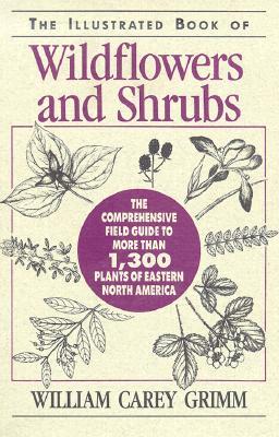 Image for The Illustrated Book Of Wildflowers And Shrubs