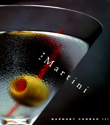 Image for The Martini: An Illustrated History of an American Classic