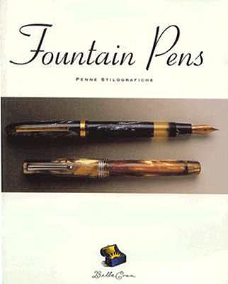Fountain Pens. Penne Stilografiche. (English and German Edition)
