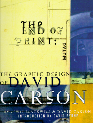 Image for END OF PRINT GRAPHIC DESIGN OF DAVID CARSON