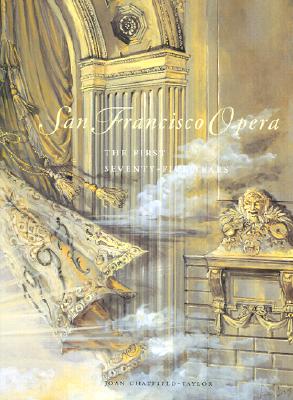 SAN FRANCISCO OPERA - FIRST 75 YEARS Image for SAN FRANCISCO OPERA - FIRST 75 YEARS