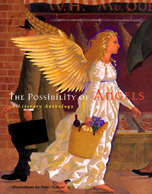 The Possibility of Angels: A Literary Anthology