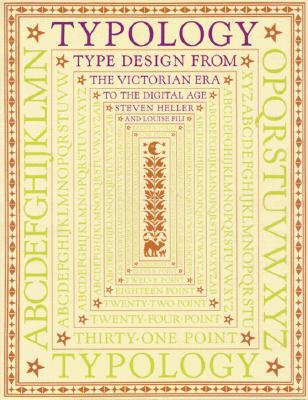 Image for Typology: Type Design from the Victorian Era to the Digital Age