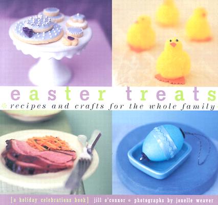 Image for EASTER TREATS : RECIPES AND CRAFTS FOR T