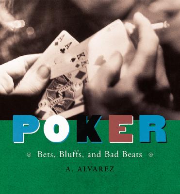 Image for POKER: BETS, BLUFFS AND BAD BEATS POKER: BETS, BLUFFS AND BAD BEATS