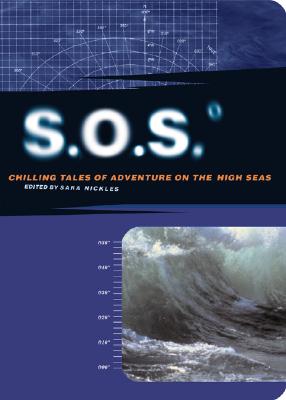 S.O.S : Chilling Tales of Adventure on the High Seas