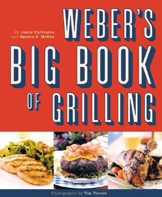 Image for Weber's Big Book of Grilling