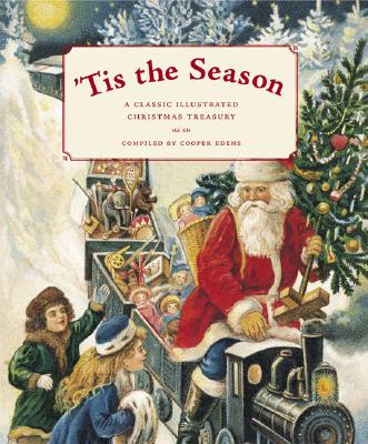 Image for 'Tis the Season: A Classic Illustrated Christmas Treasury (Classic Illustrated, CLAS)