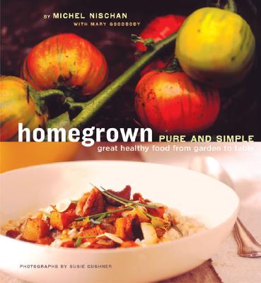 Image for Homegrown Pure And Simple - Great Healthy Food From Garden To Table