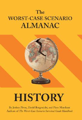 Image for The Worst-Case Scenario Almanac: History