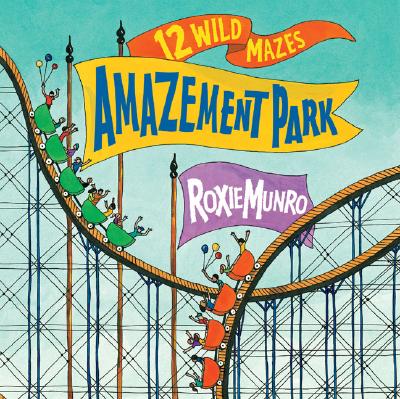 Image for Amazement Park: 12 Wild Mazes