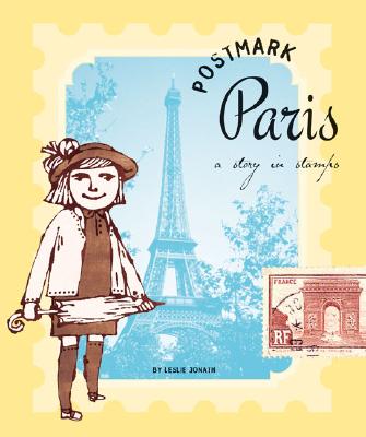 Postmark Paris: A Story in Stamps