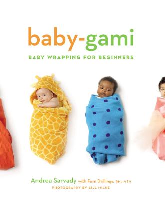 Image for Baby-Gami: Baby Wrapping for Beginners