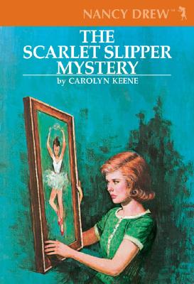 The Scarlet Slipper Mystery (Nancy Drew)