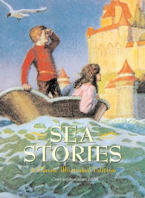 Sea Stories A Classic Illustrated Edition